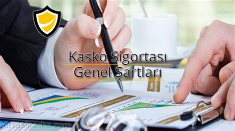 kasko genel şartları